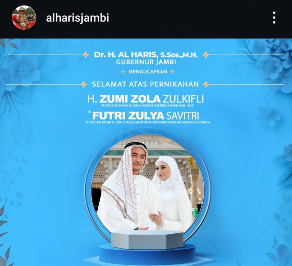 Gubernur Al Haris Ucapkan Selamat atas Pernikahan Zola dan Putri Zulhas. Doakan Jadi Keluarga Samawa. Foto Instagram @alharisjambi